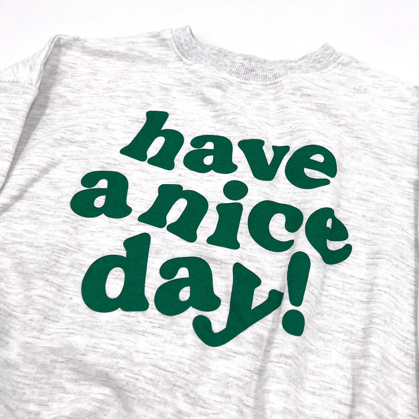 Nice Day Sweatshirt